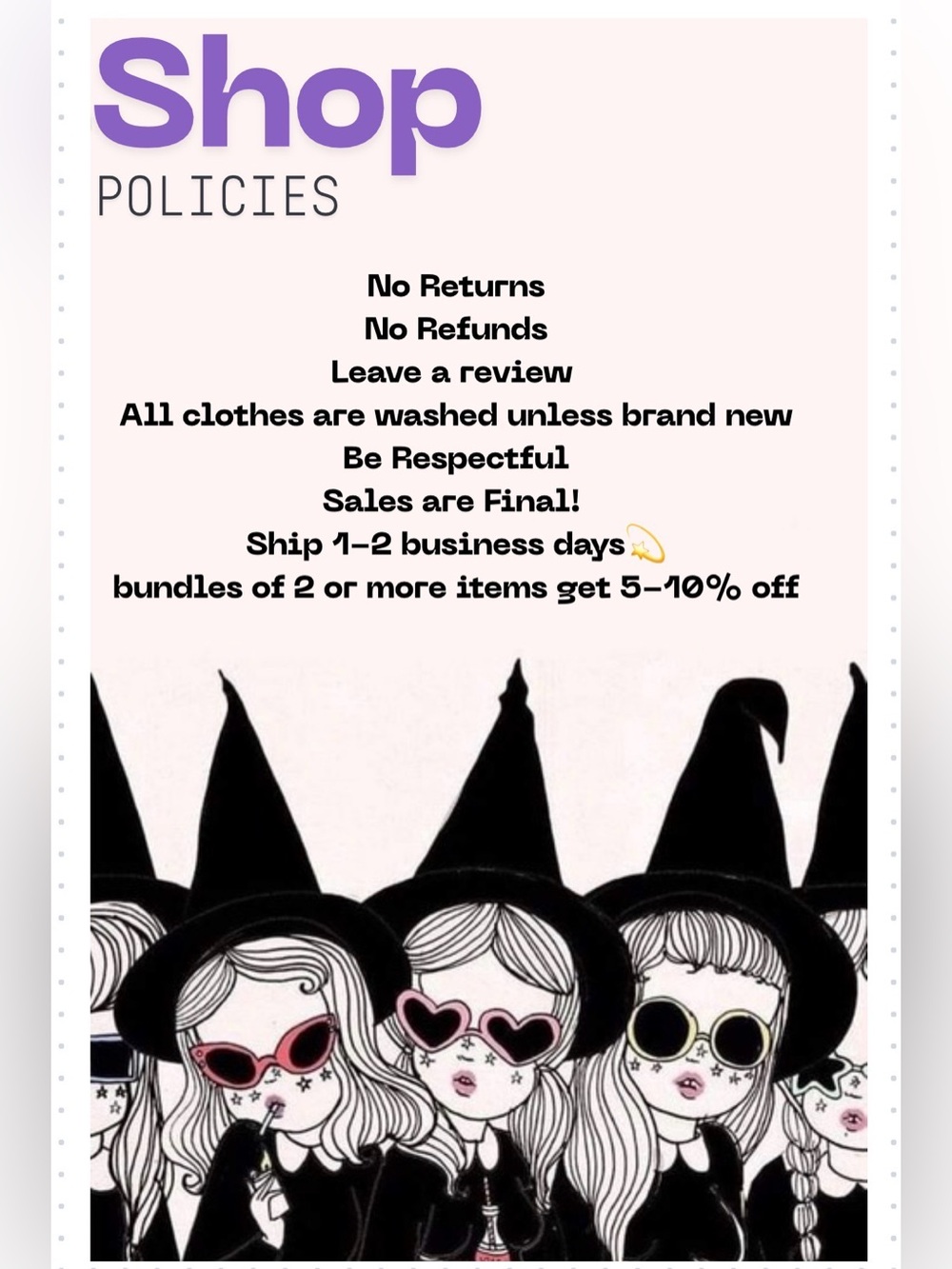 Shop Policies MUST READ!!